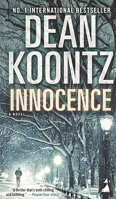 Koonz D. Innocence. A Novel