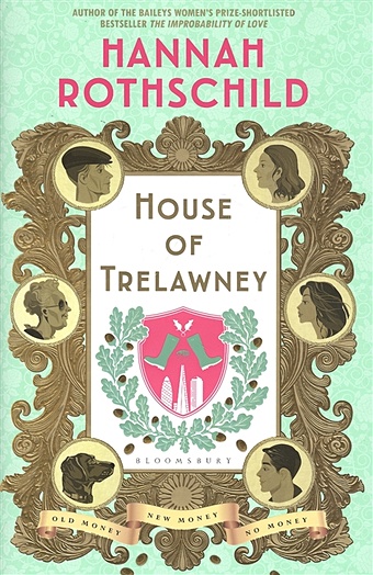 Rothschild H. House of Trelawney house of trelawney