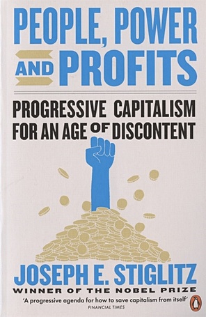 цена Stiglitz J. People Power and Profits
