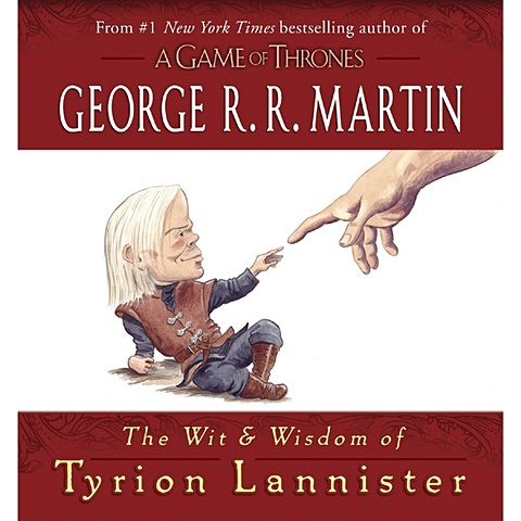 Мартин Джордж Р.Р. The Wit & Wisdom of Tyrion Lannister michael murray a piece of my mind
