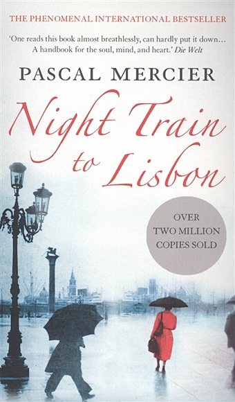 Mercier Р. Night Train to Lisbon strayed cheryl torch