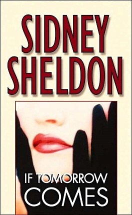 Sheldon S. If Tomorrow Comes sheldon s if tomorrow comes