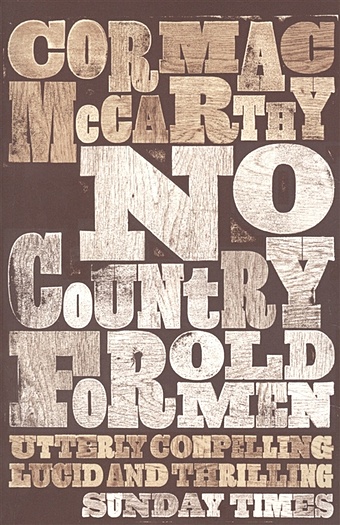McCarthy C. No Country for Old Men mccarthy c blood meridian