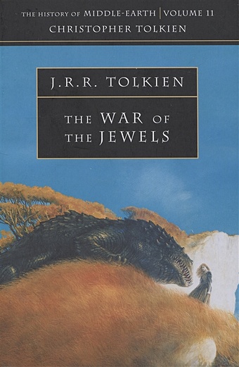 The War of the Jewels. Part two tolkien j r r morgoths ring the history of middle earth