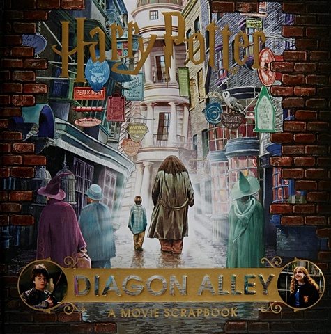 Harry Potter - Diagon Alley: A Movie Scrapbook фигурка funko pop deluxe harry potter – diagon alley rubeus hagrid with the leaky cauldron exclusive 9 5 см