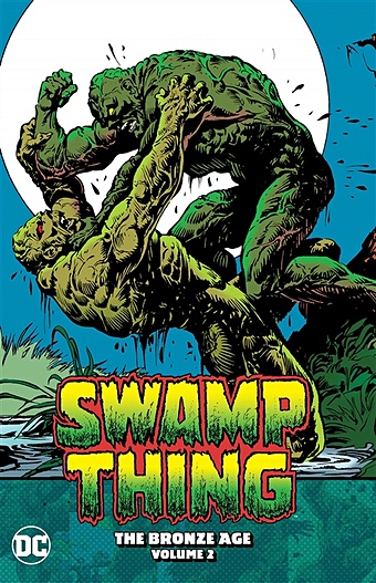 Wein L. Swamp Thing. The Bronze Age. Volume 2 deestone d932 swamp witch 10 00 25 r12
