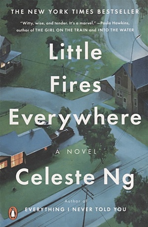 Celeste Ng Little Fires Everywhere цена и фото