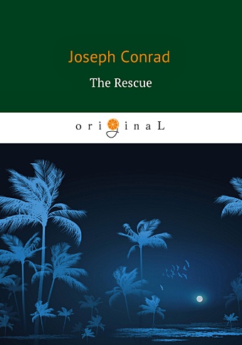 Conrad J. The Rescue = Спасение: роман на англ.яз