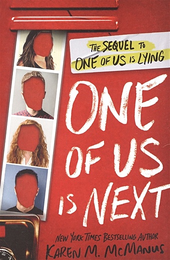 McManus K.M. One of Us Is Next: The Sequel to One of Us Is Lying one of us is next