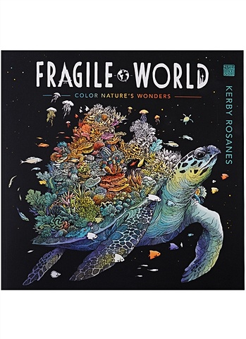 Rosanes Kerby Fragile World basford j world of flowers a coloring book and floral adventure