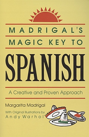 Madrigal M. Madrigal s Magic Key to Spanish. A Creative and Proven Approach настольная игра a beginner’s guide to tiktok speak