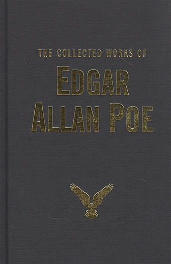 Poe E. The Collected Works of Edgar Allan Poe цена и фото