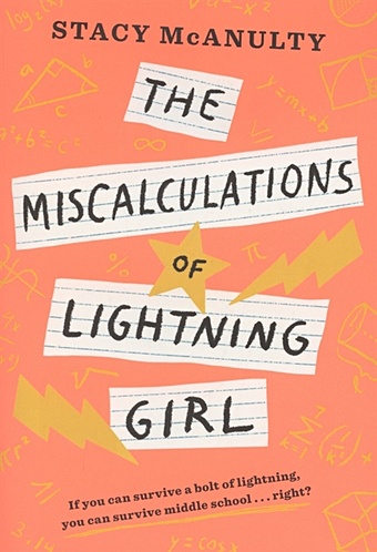 McAnulty S. The Miscalculations of Lightning Girl the miscalculations of lightning girl
