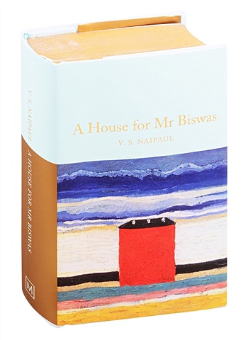 Naipaul V. A House for Mr Biswas naipaul v s a house for mr biswas