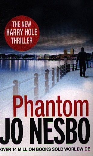 Nesbo J. Phantom nesbo j phantom