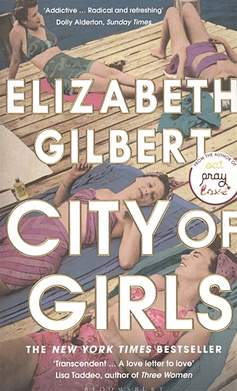 gilbert elizabeth city of girls Gilbert E. City of Girls