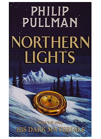 Pullman P. His Dark Materials. Volume One. Northern Lights pullman p his dark materials volume one northern lights