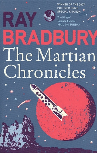 Bradbury R. Martian Chronicles,The bradbury r the illustrated man