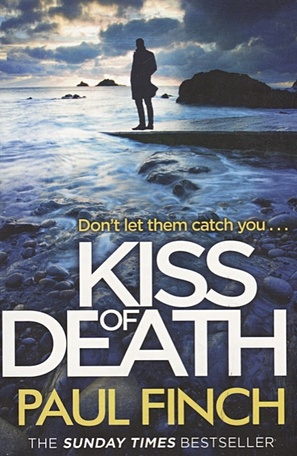 Finch P. Kiss of Death finch p kiss of death