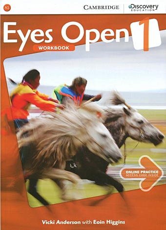 Anderson V., Higgins E. Eyes Open Level 1. Workbook with Online Practice anderson vicki higgins eoin eyes open level 3 workbook with online practice b1