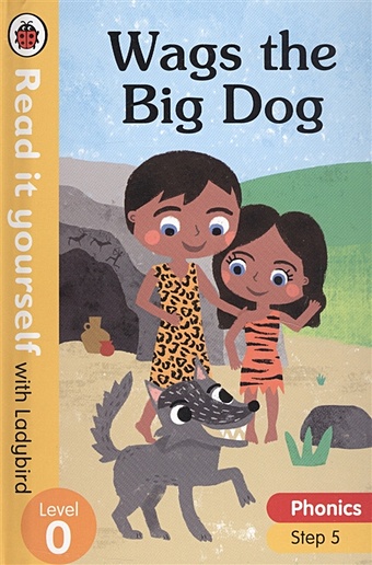 Hawes A. Wags the Big Dog. Read it yourself with Ladybird. Level 0. Step 5 popular science encyclopedia children s comics extracurricular reading books one hundred thousand questions and answers livros