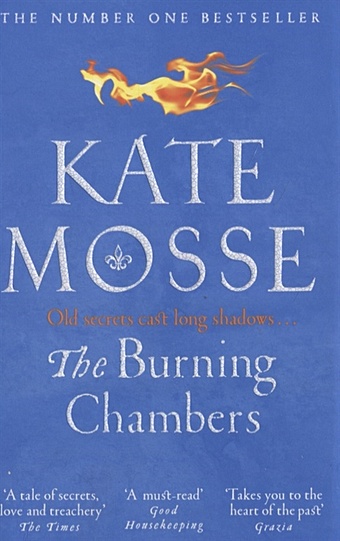 Mosse K. The Burning Chambers цена и фото