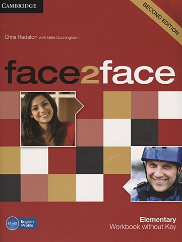 Redston C., Cunningham G. Face2Face. Elementary Workbook without Key (A1-A2) redston c cunningham g face2face starter workbook with key a1
