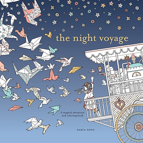 Song D. The Night Voyage: A Magical Adventure and Coloring Book tapb in the world of flower girl diy painting by numbers adults handpainted on canvas coloring by numbers home wall art decor