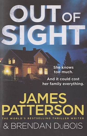 out of sight Patterson J., Dubois B. Out Of Sight