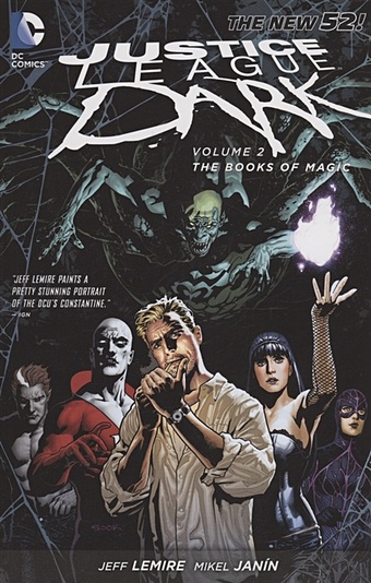 цена Lemke J. Justice League Dark Vol. 2: The Books of Magic (The New 52)