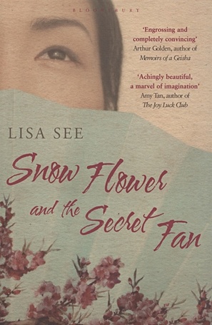 See L. Snow Flower and the Secret Fan