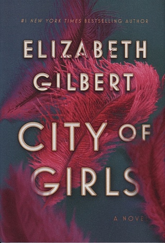 Gilbert E. City of Girls