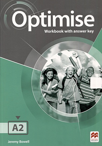 Bowell J. Optimise A2. Workbook with key bowell j storton r optimise a2 online workbook pack