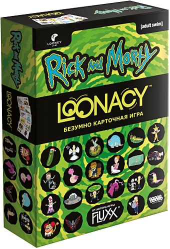 Настольная игра: Loonacy: Рик и Морти настольная игра рик и морти анатомический парк переиздание 2021 конструктор huggy wuggy 33 детали набор