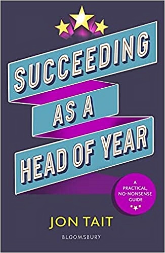 Tait Jon Succeeding as a Head of Year braddock kevin everything begins with asking for help an honest guide to depression and anxiety