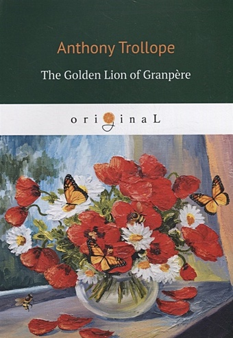 Trollope A. The Golden Lion of Granpere foreign language book the golden lion of granpere trollope a