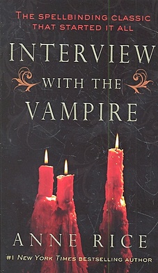 Rice A. Interview with the Vampire barrow rebecca interview with a vixen