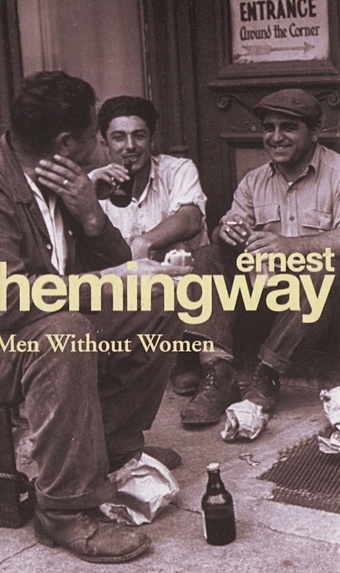 hemingway e men without women Hemingway E. Men Without Women