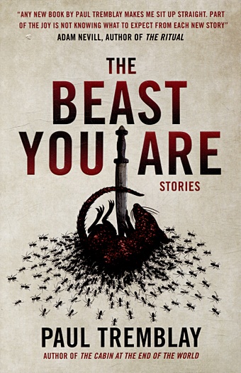 Тремблей П. The Beast You Are: Stories