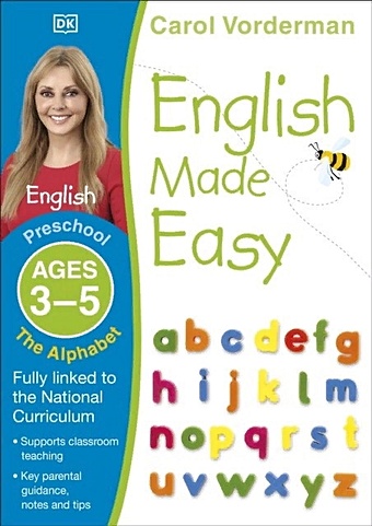 Vorderman C. English Made Easy: The Alphabet Ages 3-5 vorderman carol english made easy ages 3 5 early writing preschool