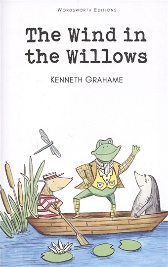 Grahame K. The Wind in the Willows hamilton james arthur rackham a life with illustration