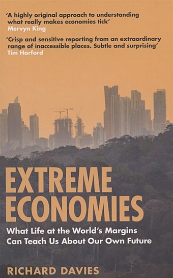 Davies R. Extreme Economies cities skylines financial districts
