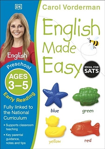 Vorderman C. English Made Easy: Early Reading Ages 3-5 vorderman carol english made easy ages 3 5 early writing preschool