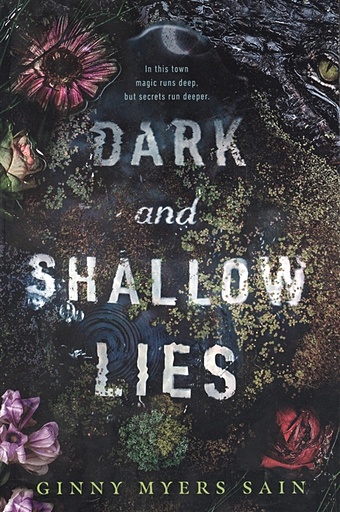 Sain Ginny Myers Dark and Shallow Lies