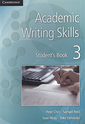 Chin P., Reid S., Wray S., Yamazaki Y. Academic Writing Skills 3. Student`s Book 1pcs emax es09a es09d es09ma es09md servo dual bearing specific swash for trex 450 rc helicopters