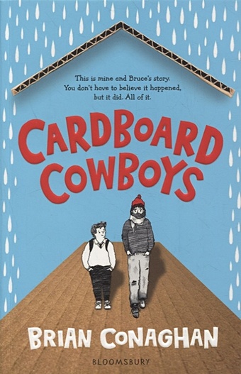 Conaghan B. Cardboard Cowboys