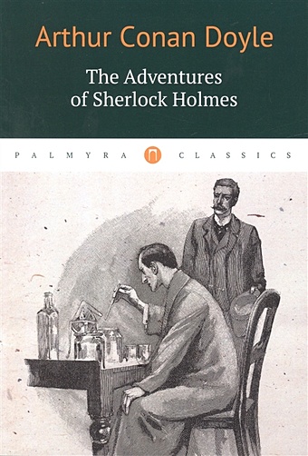 Дойл Артур Конан The Adventures of Sherlock Holmes дойл артур конан the adventures of sherlock holmes