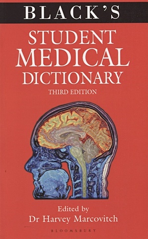 Marcovitch H. Black s Student Medical Dictionary black john dictionary of economics