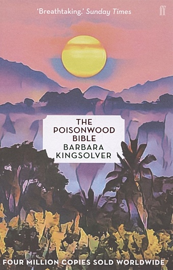 Kingsolver, Barbara The Poisonwood Bible kingsolver b unsheltered