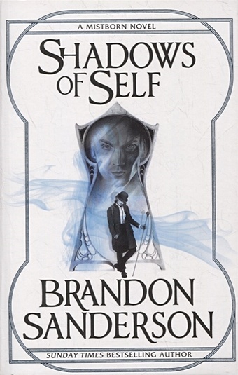 sanderson brandon shadows of self Sanderson B. Shadows of Self